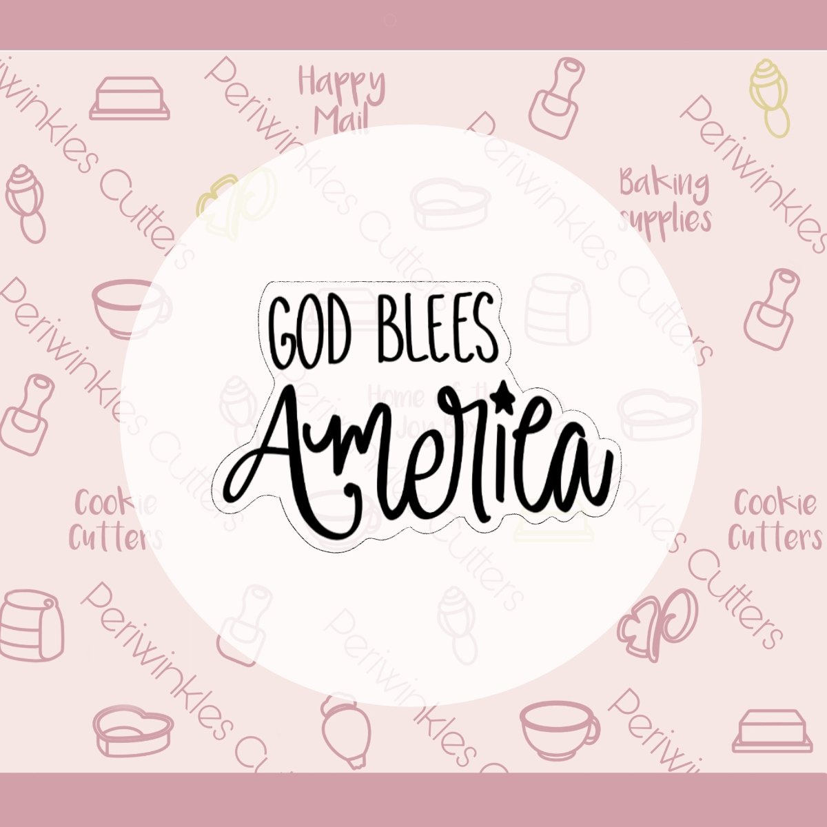 God Bless America Plaque Cookie Cutter - Periwinkles Cutters