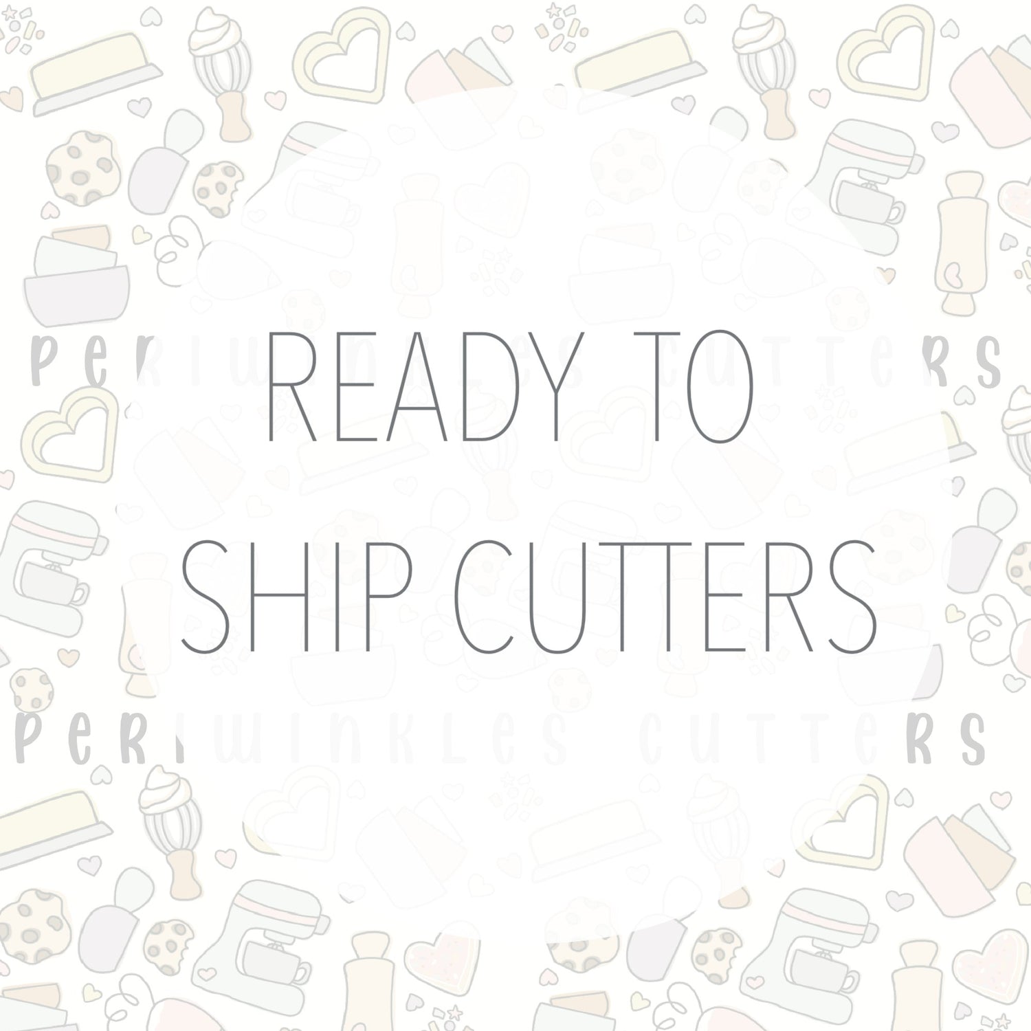 Doorbuster - Ready to Ship - Periwinkles Cutters