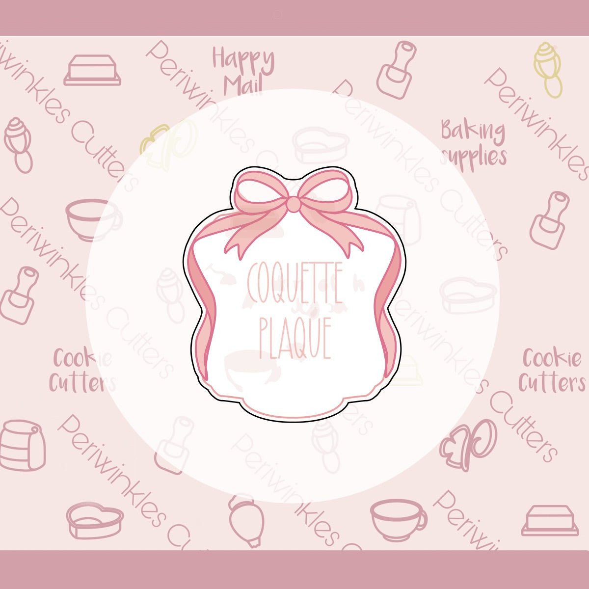 Coquette Plaque Cookie Cutter - Periwinkles Cutters Cookie Cutter