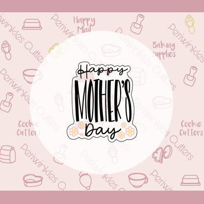 Happy Mothers Day Plaque Cookie Cutter - Periwinkles Cutters Cookie Cutter