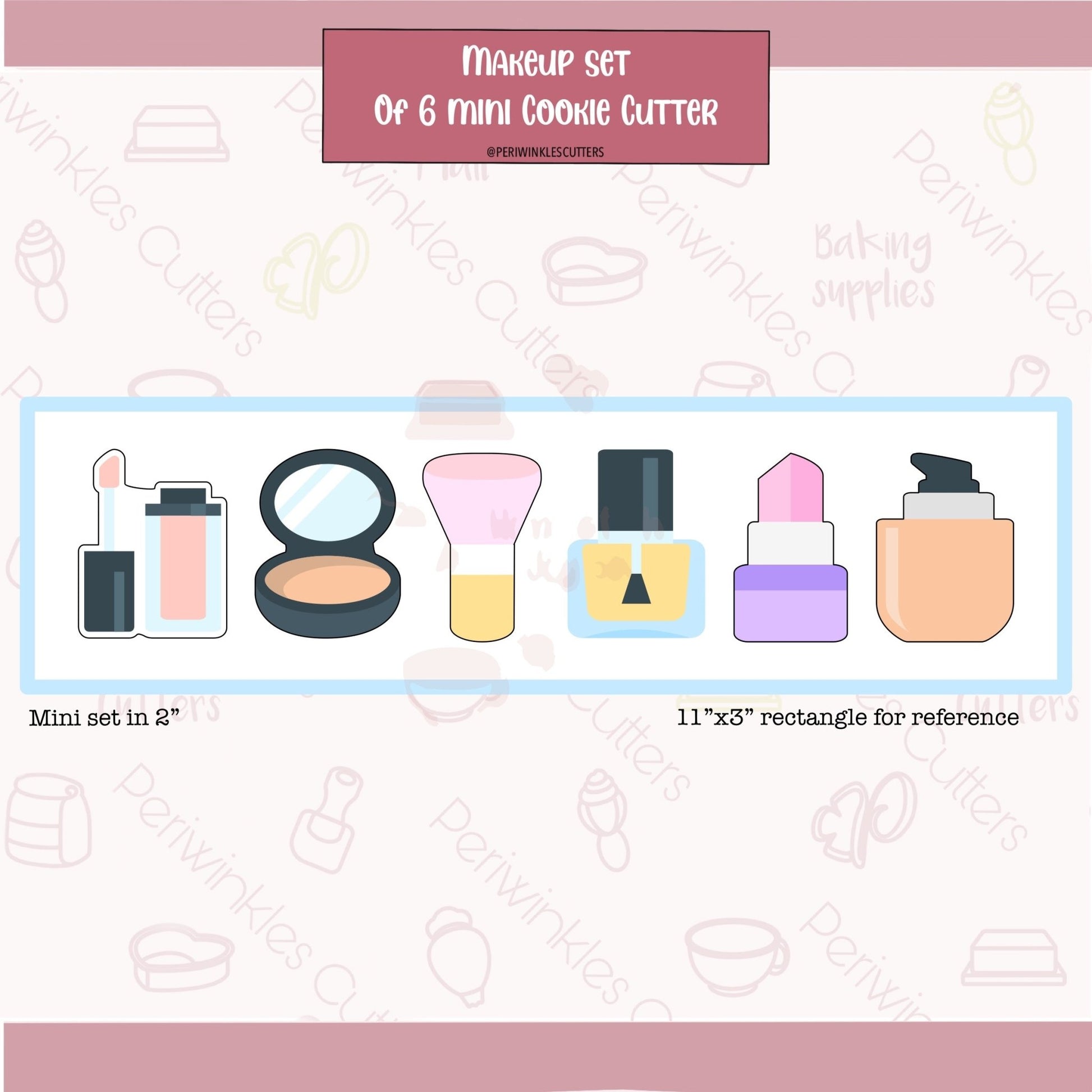 Makeup Set of 6 Mini Cookie Cutter - Periwinkles Cutters Cookie Cutter
