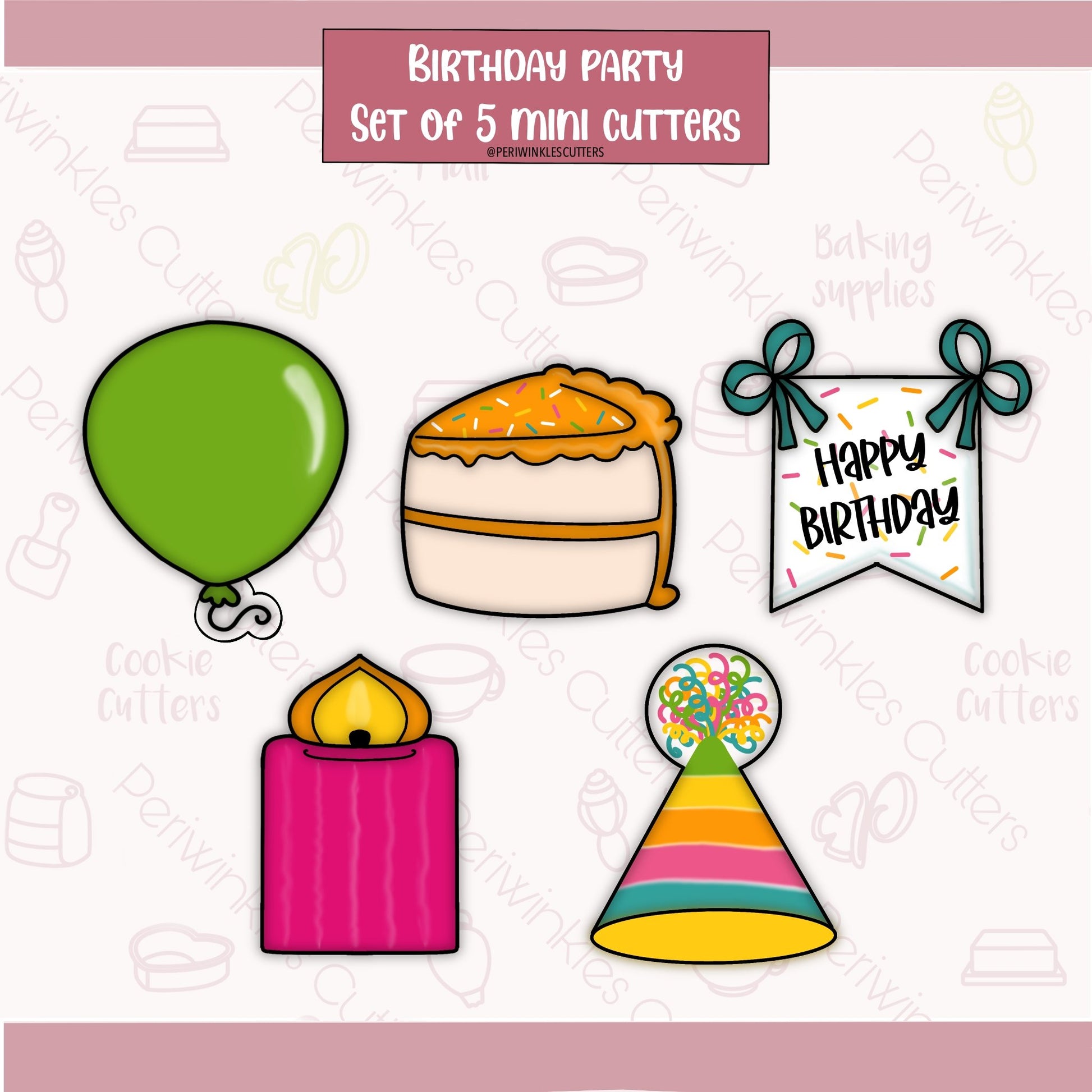 Birthday Party Mini Set of 5 Cookie Cutter - Periwinkles Cutters