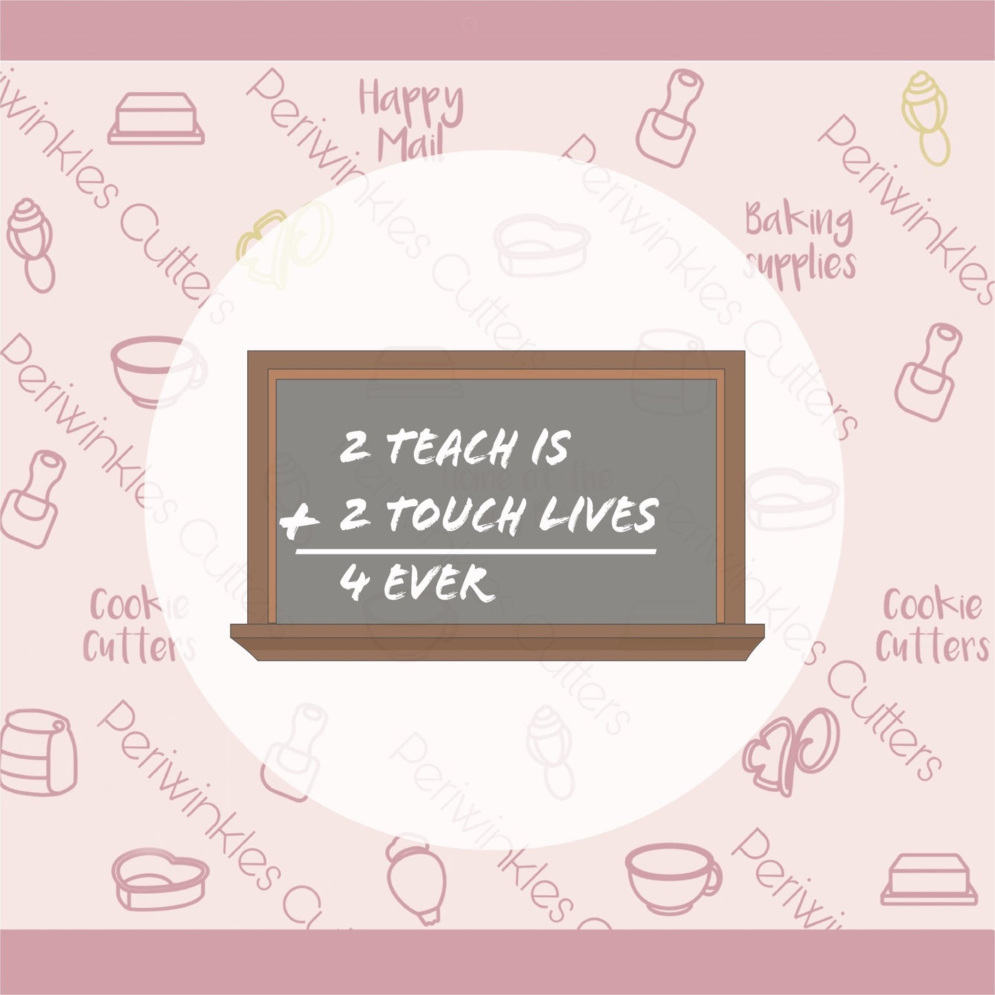 Chalkboard Cookie Cutter - Periwinkles Cutters