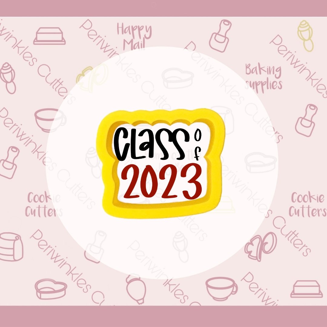 Class of 2023 Cookie Cutter - Periwinkles Cutters Cookie Cutter