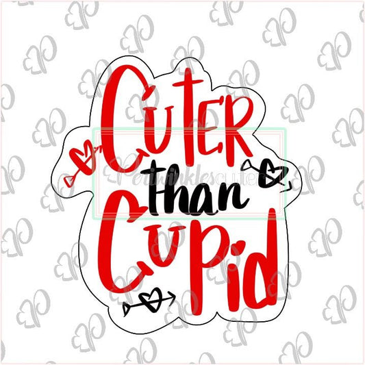 Cuter than Cupid Plaque Cookie Cutter - Periwinkles Cutters