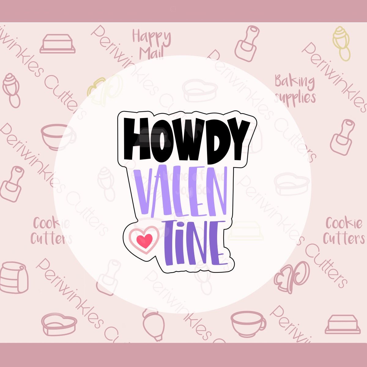 Howdy Valentine Set of 2 Cookie Cutter - Periwinkles Cutters Cookie Cutter