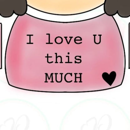 I Love U This Much Kids Cookie Platter Cutter - Periwinkles Cutters