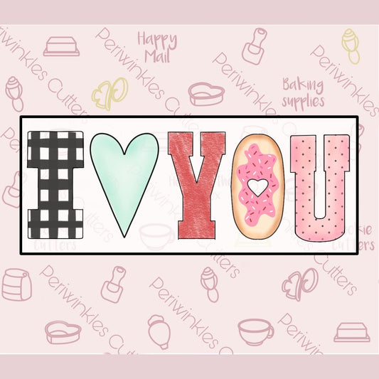 I Love YOU Tallish Set of 5 Cookie Cutter - Periwinkles Cutters