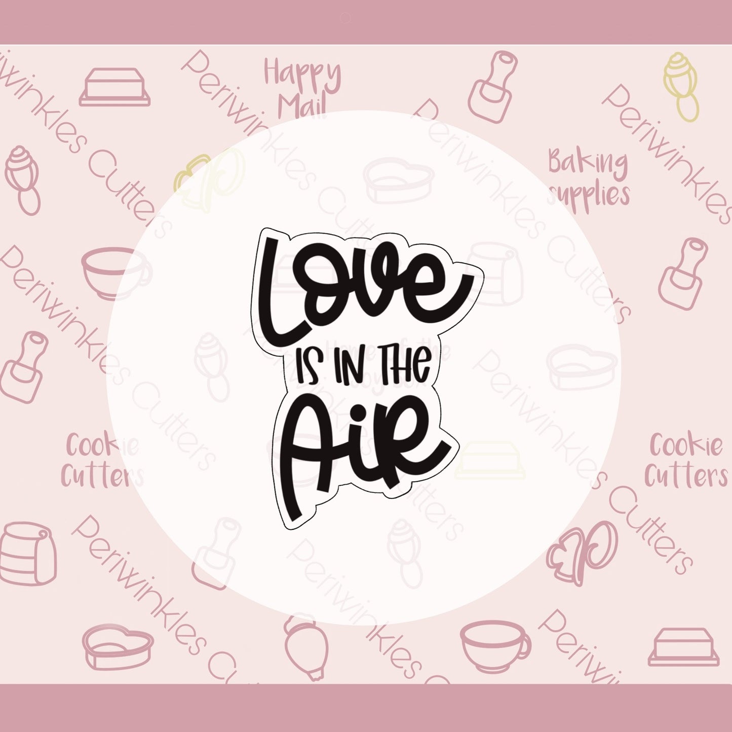 Love is in the Air Set of 2 Cookie Cutter - Periwinkles Cutters