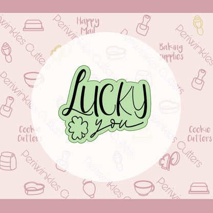 Lucky You Plaque Cookie Cutter - Periwinkles Cutters