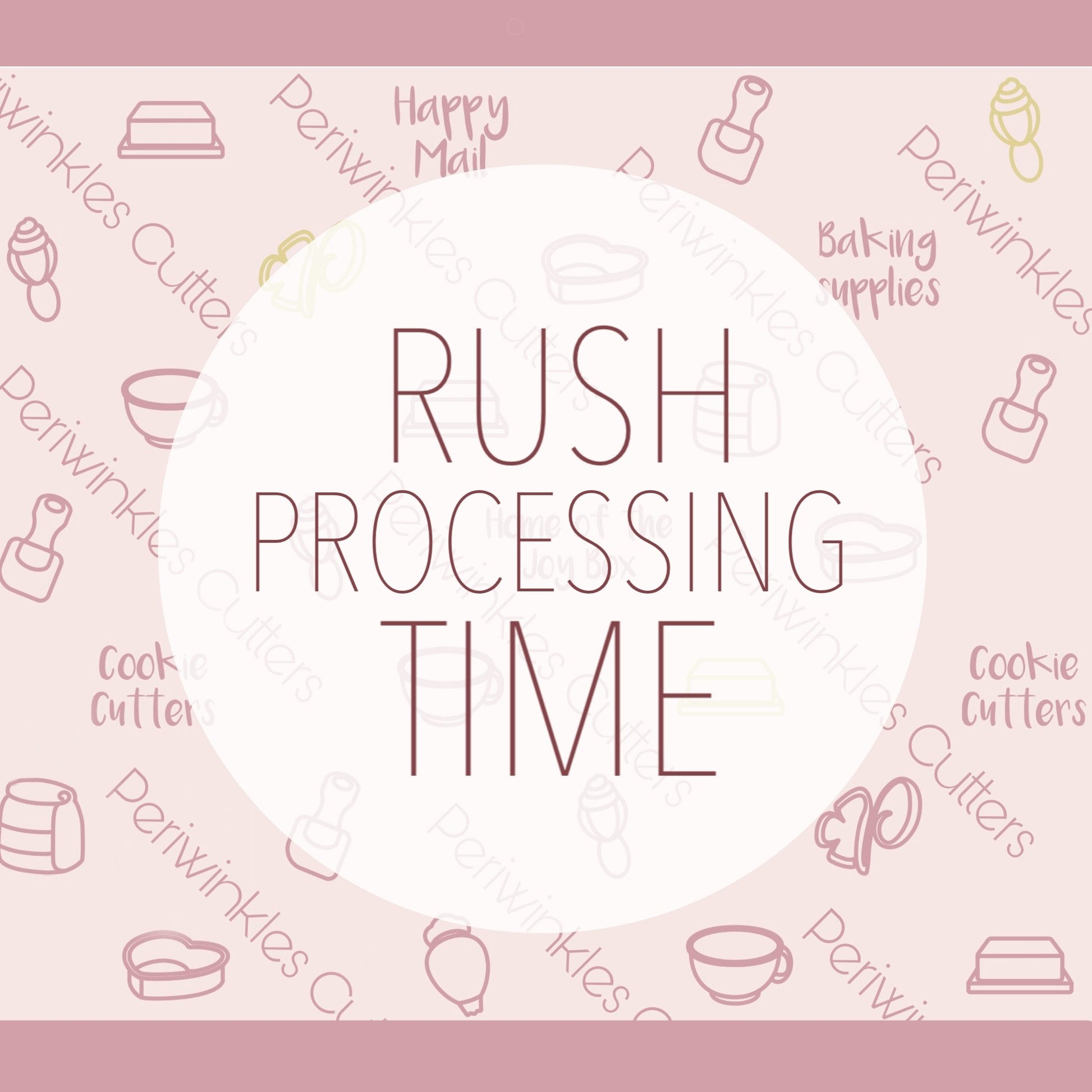 Rush Order Fee - Periwinkles Cutters