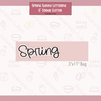 Spring Skinny Lettering Cookie Cutter - Periwinkles Cutters