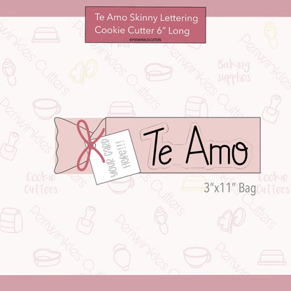 Te Amo Skinny Lettering Cookie Cutter - Periwinkles Cutters