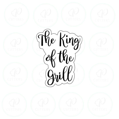 The King of the Grill Plaque Cookie Cutter - Periwinkles Cutters