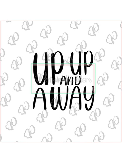 Up Up and Away Plaque Cookie Cutter - Periwinkles Cutters