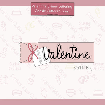 Valentine Skinny Lettering Cookie Cutter - Periwinkles Cutters